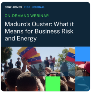 Explore the global impact of the recent U.S. action against Venezuela’s Maduro and its effects on policy, energy, and business risk. Watch our expert-led discussion